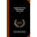 Handbook For The Physiological Laboratory: Text