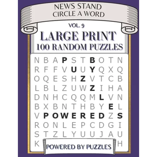 News Stand Circle a Word Vol.9: Large Print 100 Random Puzzles