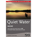 Quiet Water Maine: Amc's Canoe and Kayak Guide to 157 of the Best Ponds, Lakes, and Easy Rivers