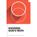 Knowing God's Truth: An Introduction to Systematic Theology