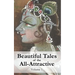 Beautiful Tales of the All-Attractive: Srimad Bhagavatam's First Canto