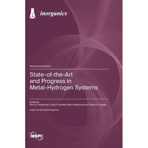 State-of-the-Art and Progress in Metal-Hydrogen Systems
