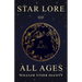 Star Lore of All Ages: A Collection of Myths, Legends, and Facts Concerning the Constellations of the Northern Hemisphere