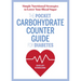 The Pocket Carbohydrate Counter Guide for Diabetes: Simple Nutritional Strategies to Lower Your Blood Sugar