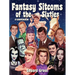 Fantasy Sitcoms of the 1960s: A Compendium
