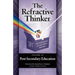 The Refractive Thinker: Volume VI: Post-Secondary Education