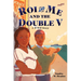 Roi and Me and the Double V: A WWII Story