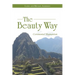 The Beauty Way: Ceremonial Shamanism