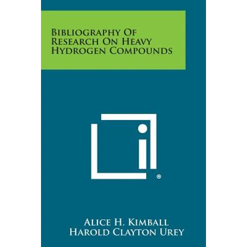 Bibliography of Research on Heavy Hydrogen Compounds