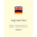 Holy Bible. Bibel: English - German Parallel Text. Englisch - Deutsch Paralleltext