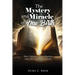 The Mystery and Miracle of New Birth: How Children of Men Become Sons and Daughters of GOD
