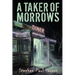 A Taker of Morrows: The Caretakers, Book One