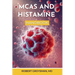 The Complete Long COVID Handbook: MCAS & Histamine