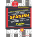 Large Print SPANISH WORD FILL-IN Puzzles; Vol. 3