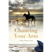 Chancing Your Arm