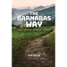 The Barnabas Way: A New Perspective on Biblical Leadership