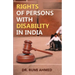 Rights of Persons with Disability in India
