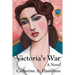 Victoria's War