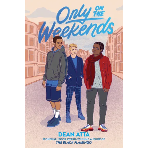 Only on the Weekends