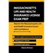 Massachusetts Life and Health Insurance License Exam Prep: Master the Massachusetts and Health Insurance Exam with Confidence