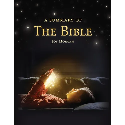 The Summary of The Bible
