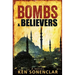 Bombs & Believers