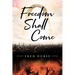 Freedom Shall Come