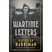 Wartime Letters: London and Moscow 1941-1945
