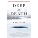 Deep as Death