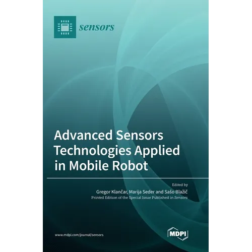Advanced Sensors Technologies Applied in Mobile Robot
