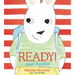 Ready! Said Rabbit