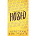 Hosed