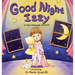 Good Night Izzy