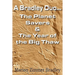A Bradley Duo... the Planet Savers & the Year of the Big Thaw
