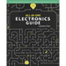 All-in-One Electronics Guide: Your complete ultimate guide to understanding and utilizing electronics!