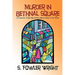 Murder in Bethnal Square: An Inspector Combridge and Mr. Jellipot Classic Crime Novel
