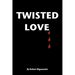 Twisted Love