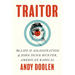 Traitor: The Life and Assassination of John Dunn Hunter, American Radical
