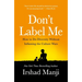 Don't Label Me: How to Do Diversity Without Inflaming the Culture Wars