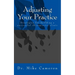 Adjusting Your Practice: Strategies for building a successful chiropractic clinic