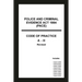 Police and Criminal Evidence Act 1984 (PACE) Codes of Practice A-H
