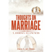 Thoughts on Marriage: A Journey to Oneness