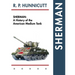 Sherman: A History of the American Medium Tank
