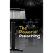 The Power of Preaching