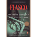 Fiasco: The Inside Story of a Wall Street Trader