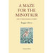 A Maze for the Minotaur