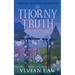 The Thorny Truth