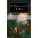 A Dreamer's Tales: Annotated Edition