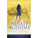 Private Agendas: A Victoria Rodessa Legal Thriller