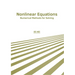 Nonlinear Equations: Numerical Methods for Solving